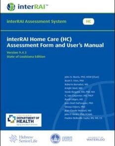 interRAI Home Care (HC) Assessment Form and User’s Manual, Version 9.4.3, State of Louisiana Edition (PDF)