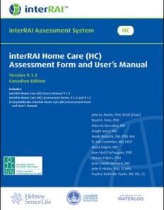 interRAI Home Care (HC) Assessment Form and User’s Manual, Canadian English Edition, 9.1.3 (PDF)