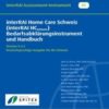 interRAI för Särskilt Boende (Long-Term Care Facilities, LTCF) Bedömningsformulär och Användarmanual, Version 10.0, Svensk utgåva (PDF)