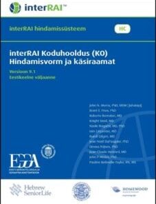interRAI Koduhooldus (KO) Hindamisvorm ja käsiraamat, Eestikeelne väljaanne, 9.1.2 (PDF)