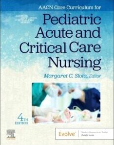 AACN Core Curriculum for Pediatric Acute and Critical Care Nursing, 4th Edition (EPUB)