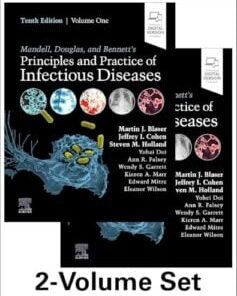 Mandell, Douglas, and Bennett’s Principles and Practice of Infectious Diseases, 2-Volume Set, 10th edition (EPUB)