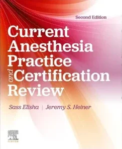 Current Anesthesia Practice and Certification Review: Evaluation and Certification Review, 2nd Edition (PDF)
