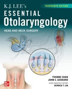 K.J. Lee’s Essential Otolaryngology: Head and Neck Surgery, 13th Edition (EPUB)