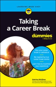 Taking A Career Break For Dummies (EPUB) Taking A Career Break For Dummies (EPUB)