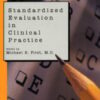 Wyatt’s Practical Psychiatric Practice: Forms and Protocols for Clinical Use, 3rd Edition (PDF)
