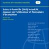 Services à domicile (SD) interRAI, manuel de l’utilisateur et formulaire d’évaluation. Édition canadienne française, 9.1.2.1 (PDF)