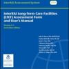 interRAI Long-Term Care Facilities (LTCF) Assessment Form and User’s Manual, Version 9.1.5, Canadian Edition (PDF)